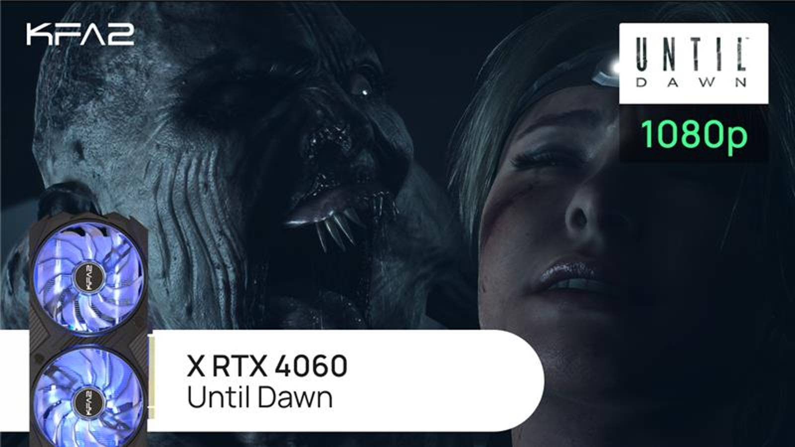 KFA2 X GeForce RTX 4060 Black | Until Dawn | 1080p (Full HD) разрешение