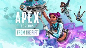 Apex Legends： From the Rift Gameplay Trailer