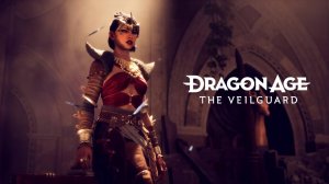 ДРАГОН ЭЙДЖ #7 ➤ DRAGON AGE™: THE VEILGUARD