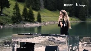 Nora En Pure - Lake Arnensee, Gstaad _ Game Changers _ @beatport Live