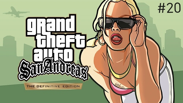 GTA San Andreas (Definitive Edition) #20 Миссии на самолете