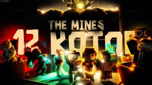 12 КОТОВ в THE MINES ▶ Doors