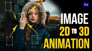 Простое создание 3D-изображения в программе After Effects _ 3D-анимация фотографий _ Руководство