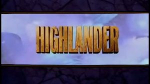 Заставка сериала Горец. 1992 Highlander