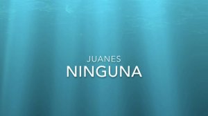 Ninguna - Juanes