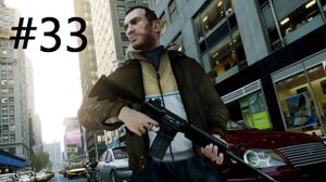 #33 Grand Theft Auto IV ГТА 4 прохождение