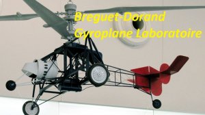 экспериментальный вертолёт Breguet-Dorand "Gyroplane Laboratoire", 1935 год.