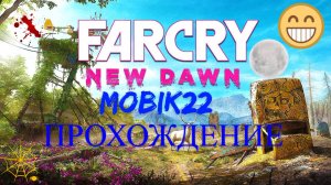 Far Cry New Dawn