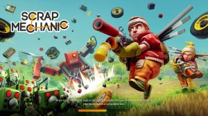 прохождение Scrap Mechanic 6 часть