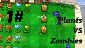 Полное прохождение PvZ 1# | Plants VS Zombies