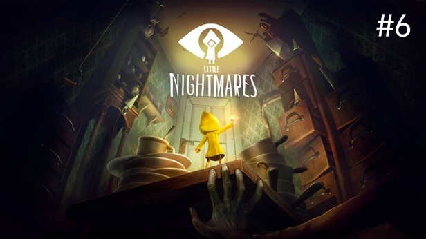 Little Nightmares #6 Финал