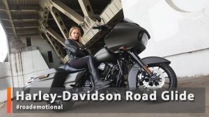 Harley Davidson Road Glide (Тест от Ксю) /Roademotional