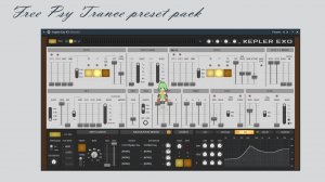 Free Kepler Exo Psy Trance preset pack by Soulbringer