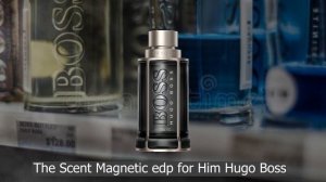 The Scent Magnetic for Him es un nuevo perfume 2023 de Hugo Boss para hombre