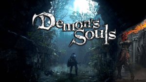 Demon's Souls: Все, что Вы Должны Знать о Ремейке на PS5!