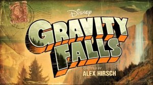 Gravity Falls Theme Song Intro HD 1080p