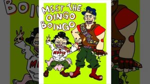 Kinerfozish - Meet the Oingo Boingo Brothers