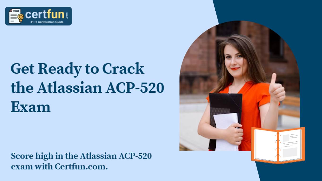 Get Ready to Crack the Atlassian ACP-520 Exam