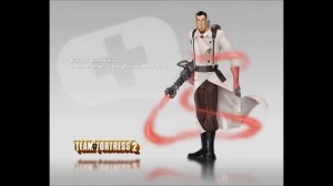 Team Fortress 2 Soundtrack - MEDIC!