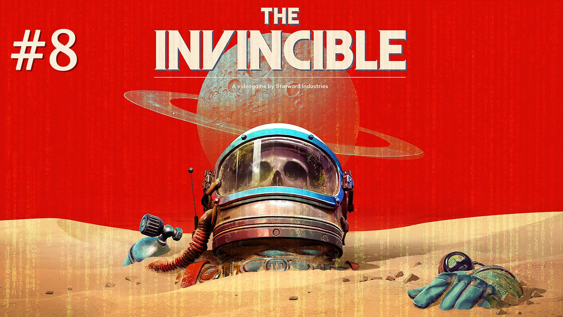 The Invincible (Непобедимый) #8 -  Выжившие