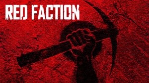 Прохождение Red Faction - Часть 1