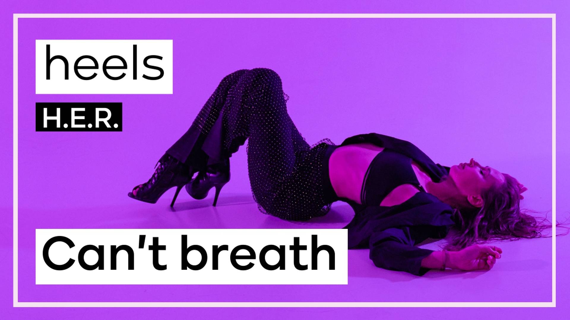 Heels хореография H.E.R. - can't breath смотреть онлайн