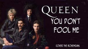 Королева — Ты меня не обманешь / Queen — You Don't Fool Me