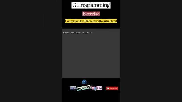 C Programming|Conversion kilometers to meters|km to m| #float #Cprogramming #Programming #Coding