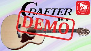 Акустическая гитара CRAFTER GA-6/NC - демонстрация звучания