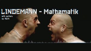 Lindemann - Mathematik (with guitars by Rerik)