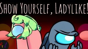Show Yourself, Ladylike! | KIRA, GUMI x CG5 | Mr.Vadrik