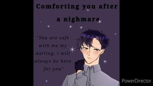 Boyfriend Comforts you after a nightmare (M4F) (sleep aid) (Reassurance)(breathing)