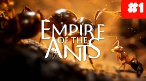 Empire of the Ants Муравьи стратегия битва насекомых