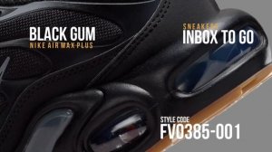 BLACK GUM SOLE 2023 Nike Air Max Plus DETAILED LOOK + PRICE