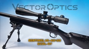 Оптический прицел Sentinel 10-40x50 SFP E-SF : улучши свою меткость с #vectoroptics