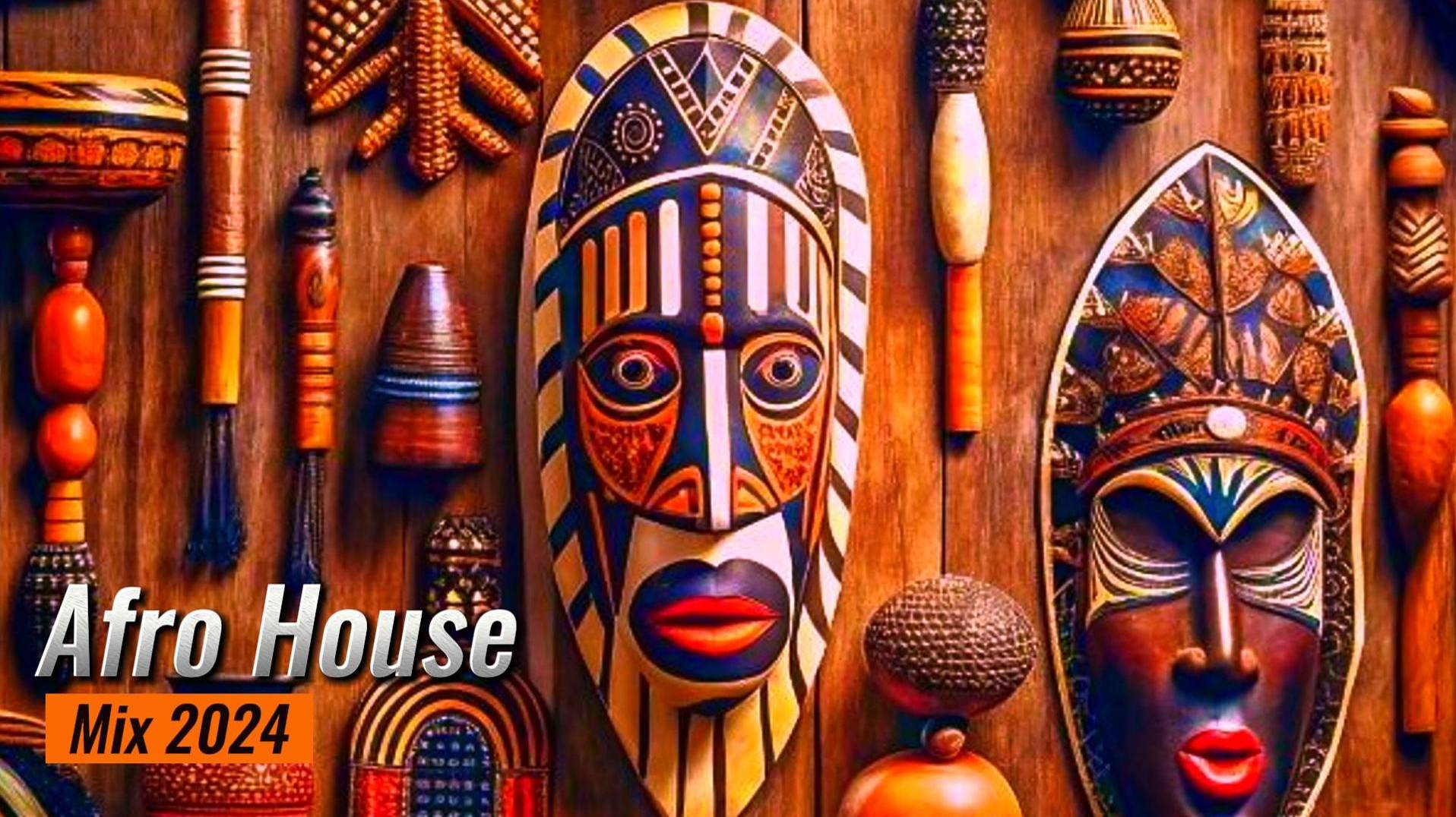 Afro & House Mix 2024