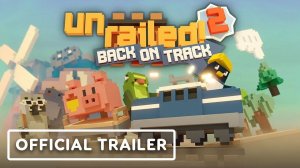 Unrailed 2: Back on Track - Официальный Трейлер Раннего Доступа