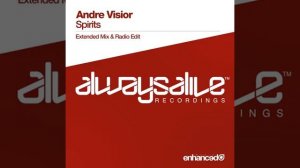 Andre Visior-Spirits (Extended Mix)