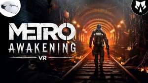 Хриплый в Метро | Metro Awakening VR | Прохождение на Русском #3