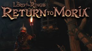 Властелин колец (Болгах Предводитель Орков) - The Lord of the Rings: Return to Moria #62