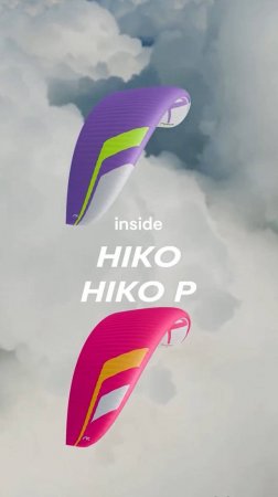 Niviuk Hiko и Hiko P - взгляд изнутри.