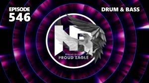 Nelver - Proud Eagle Radio Show #546 [Pirate Station Radio] (13-11-2024) Drum & Bass