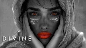 Divine Music - Ethnic & Deep House Mix (2024) Ahmad Mohamadiyan