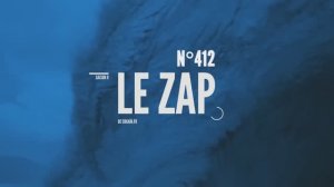 Le Zap de Cokaïn.fr n°412