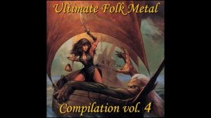 Ultimate Folk Metal Compilation Vol.4