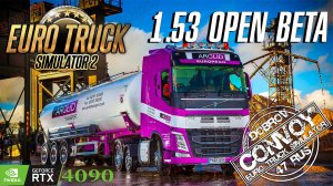 ✅Euro Truck Simulator 2 OPEN BETA 1.53