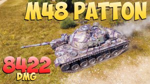 M48 Patton - 6 Фрагов 8.4K Урона - Старая обойма! - Мир Танков