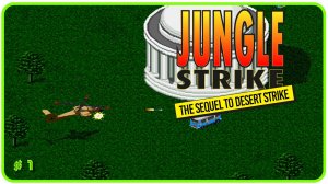 🔴Jungle Strike. Прохождение 1 (11.11.2024)❗