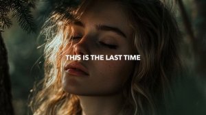Jason Ross - Last Time (Lyrics) feat. Linney
