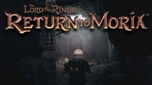 Властелин колец (Как Торин / Оплот Орков) - The Lord of the Rings: Return to Moria #61